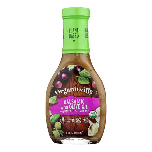 Organic Ville Organic Vinaigrette - Olive Oil And Balsamic - Case Of 6 - 8 Fl Oz.